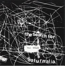 The Search for Saturnalia - Four Letters